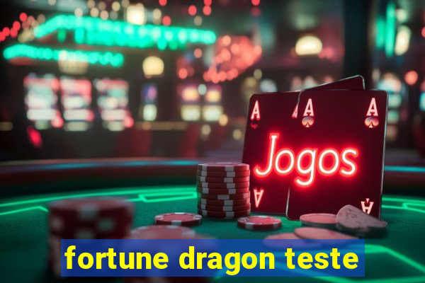 fortune dragon teste